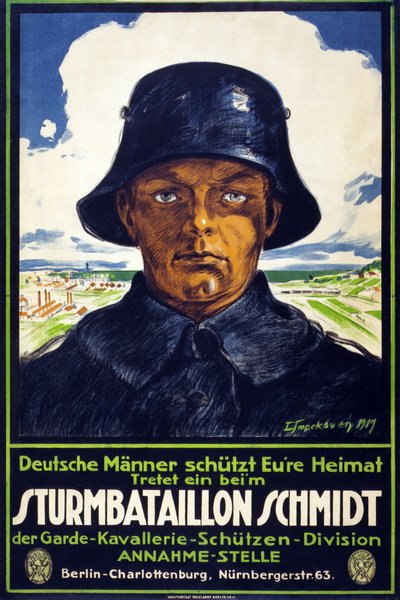 Póster de reclutamiento alemán Sturmbataillon Schmidt; Deutsche Männer schütt Eure Heimat! Tretet ein beim ?, pub. 1919 de Leo Impekoven